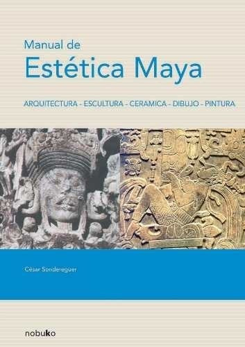 Manual De Estética Maya