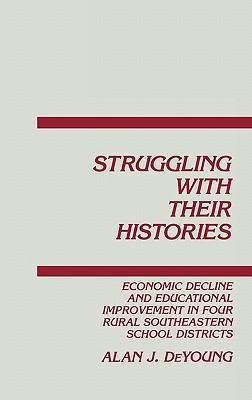 Libro Struggling With Their Histories: Economic Decline A...
