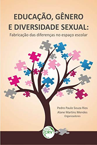 Libro Educaço Gnero E Diversidade Sexual Fabricaço Das Di