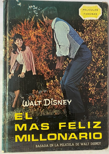 Walt Disney, El Más Feliz Millonario             C1