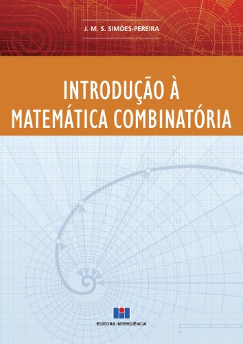 Libro Introducao A Matematica Combinatoria