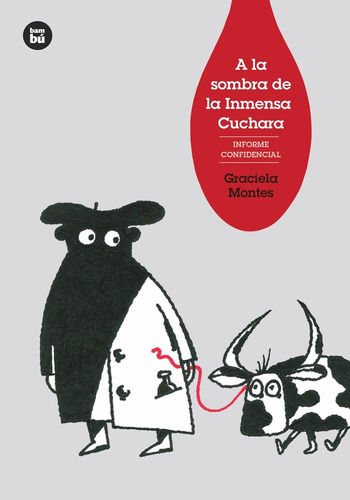 Libro A La Sombra De La Inmensa Cuchara - Montes, Graciel...