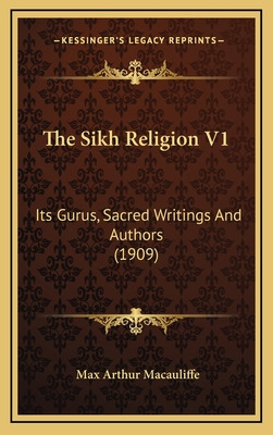 Libro The Sikh Religion V1: Its Gurus, Sacred Writings An...