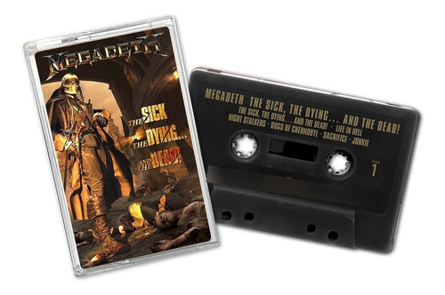 Megadeth - The Sick, The Dying... And The Dead! Cassette