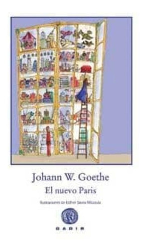 El Nuevo Paris / Johann Wolfgang Von Goethe