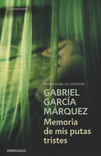 Memoria De Mis Putas Tristes - Gabriel García Márquez