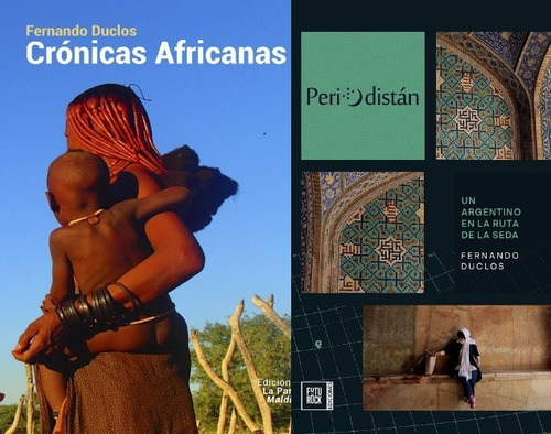 Periodistán + Crónicas Africanas - Fernando Duclos