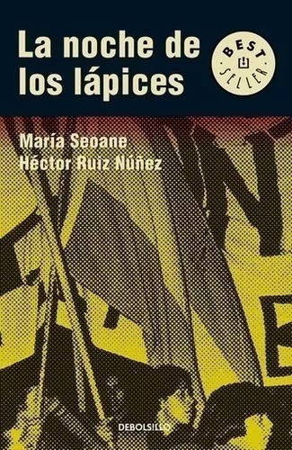 La Noche De Los Lápices - María Del Carmen Seoane