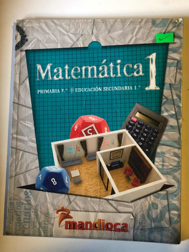 Matemática 1 = Primaria 7 - Secundaria 1 | Mandioca