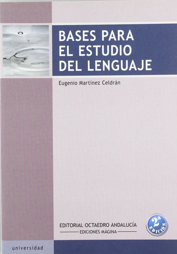 Bases Para El Estudio Del Lenguaje  -  Martínez Celdran, Eu