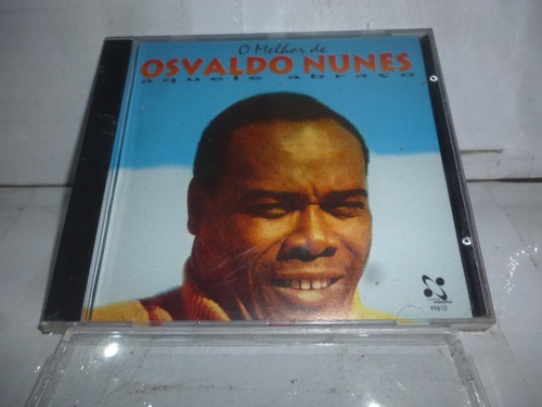 Cd Osvaldo Nunes - Aquele Abraço Novo Lacrado