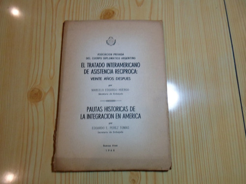 Tratado Interamericano De Asistencia Reciproca - Huergo