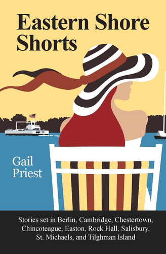 Libro: Eastern Shore Shorts: Stories Set In Berlin, Easton,