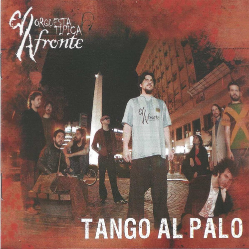 Orquesta Típica El Afronte Tango Al Palo Cd Perfecto Esta 