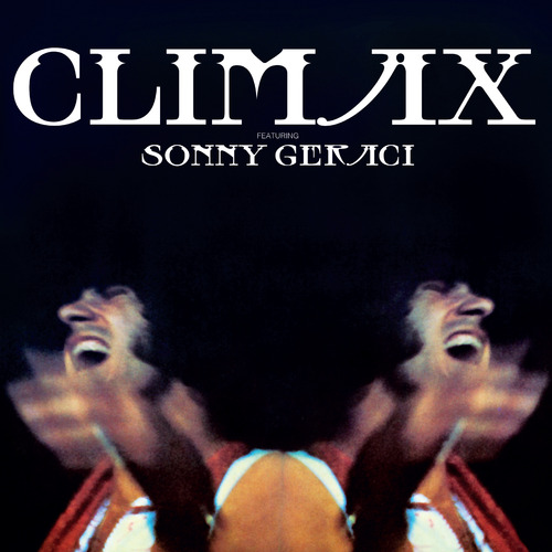 Climax Climax - Con El Lp De Sonny Geraci