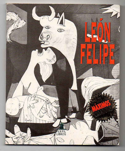 Leon Felipe - Antologia (i)
