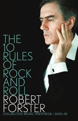 Libro The 10 Rules Of Rock And Roll: Collected Music Writ...