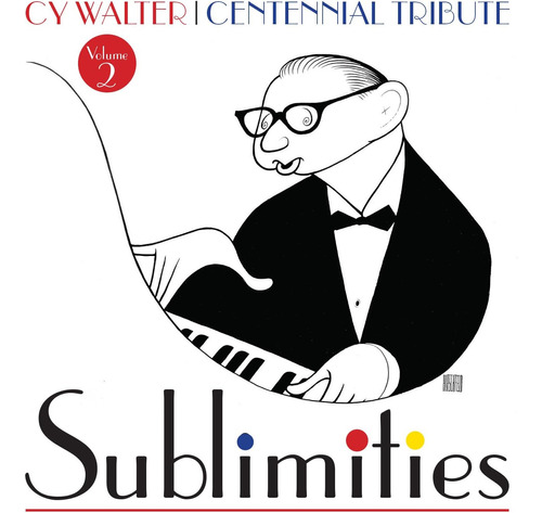 Cd:cy Walter: Sublimities, Vol. 2