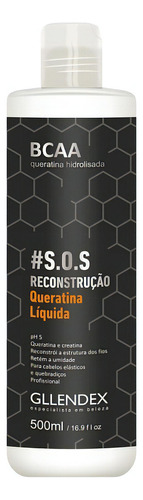  Queratina Liquida Hidrolisada Bcaa Gllendex 500ml Fragrância Do Tratamento Suave Cor De Cabelo Todos