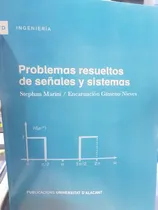 Comprar Libro Problemas Resueltos De Señales Y Sistemas 