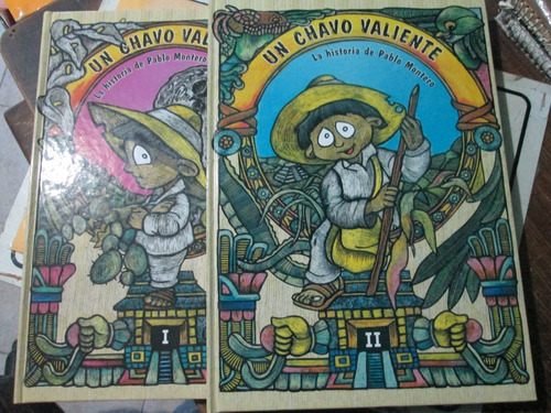Un Chavo Valiente, La Historia De Pablo Montero, Silvia P. (Usado)
