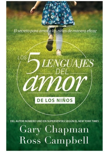 Los 5 Lenguajes Del Amor De Los Niños (bolsillo)