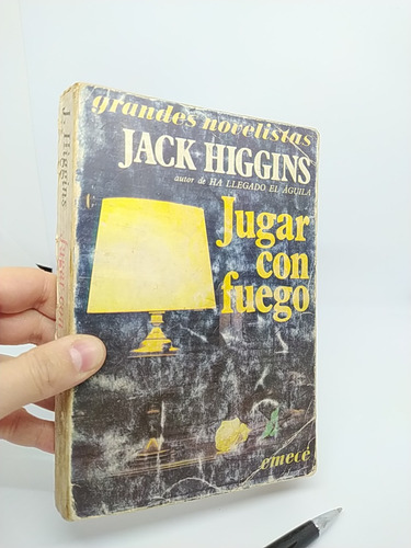 Jugar Con Fuego Jack Higgins Ed. Emecé