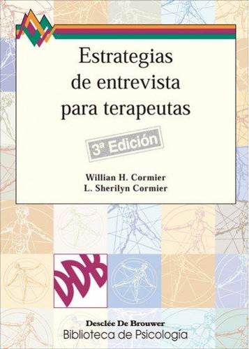 Libro: Estrategias De Entrevista Para Terapeutas. Cormier, W