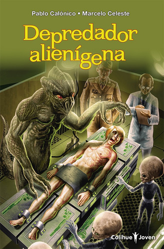 Depredador Alienigena - Calonico , Celeste