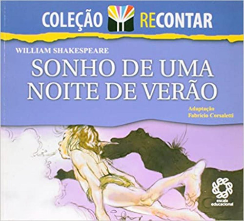 Recontar - Sonho De Uma Noite De Verao, De Shakespeare, William., Edição 1 Em Português