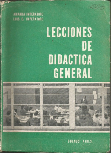 Lecciones De Didáctica General Amanda Y Luis Imperatore 