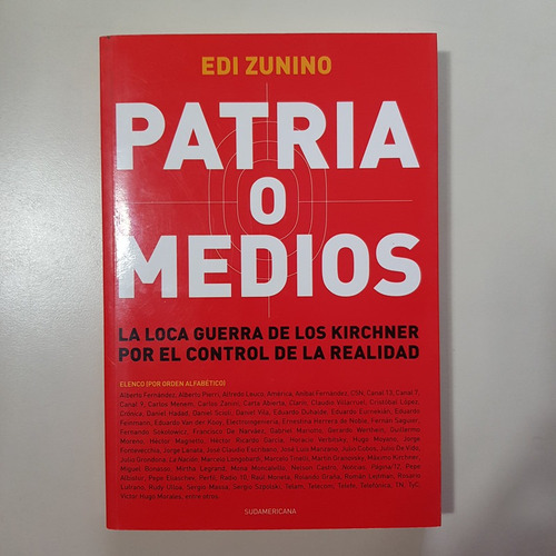 Patria O Medios  Zunino, Edi