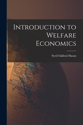 Libro Introduction To Welfare Economics - Hasan, Syed Fak...