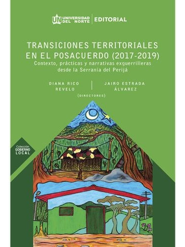 Libro Transiciones Territoriales En El Posacuerdo (2017-201