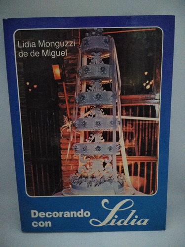Decoración Con Lidia Monguzzi De De Miguel. Ed Córdoba