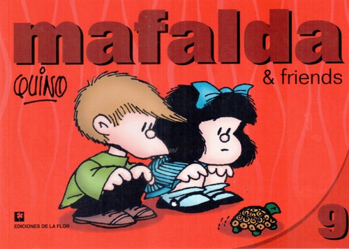 Mafalda & Friends 9 - Quino