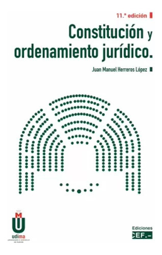 Constitución Y Ordenamiento Jurídico - Herreros López  - *