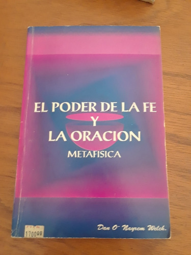 Libro El Poder De La Fe Y Oracion - Metafisica