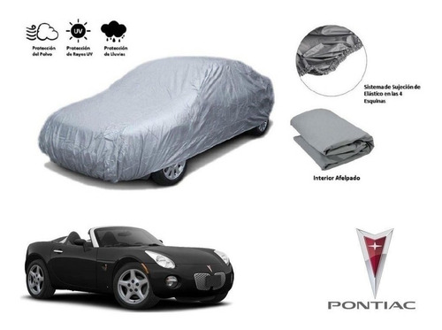 Cubierta Funda  Auto Afelpada Pontiac Solstice 06 A 10 Msi