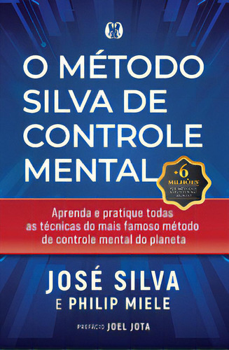 O método Silva de controle mental, de Silva, José. Citadel Editora, capa mole, edição 1 em português, 2023