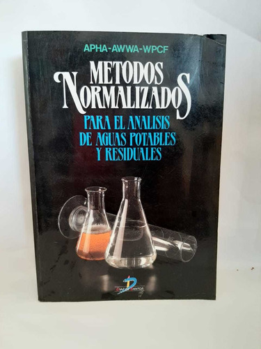 Metodos Normalizados Para El Analisis De Aguas Potables