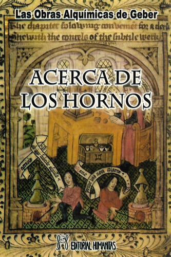 Libro Acerca De Los Hornos Las Obras Alquimicas De Geber