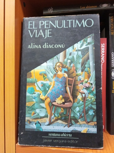 El Penultimo Viaje . Diaconu Alina