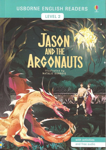 Usborne English Readers Level 2: Jason And The Argonauts
