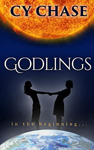 Godlings: In The Beginning..., De Chase, Cy. Editorial Createspace Independent Publishing Platform, Tapa Blanda En Inglés