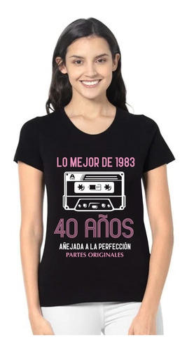 Playera Regalo Lo Mejor De 40 Años Añejada Cumpleaños 