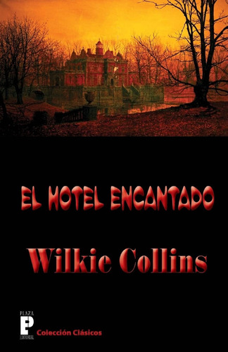 Libro: El Hotel Encantado (edición En Español)