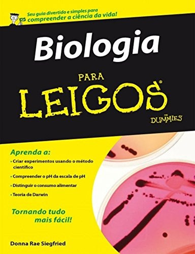 Biologia Para Leigos, de Rae Siegfried, Donna. Série Para leigos Starling Alta Editora E Consultoria  Eireli, capa mole em português, 2010