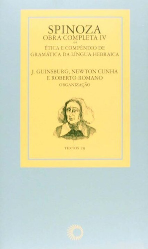 Spinoza - Obra Completa Iv