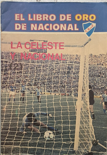 De Oro De Nacional, Nº 5 La Celeste Y Nacional, Ez5